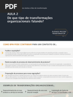 APRESENTAÇÃO - Aula 2 - De Que Tipo de Transformações Estamos e Não Estamos Falando