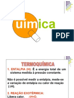 Química PPT - Termoquímica - Entalpia