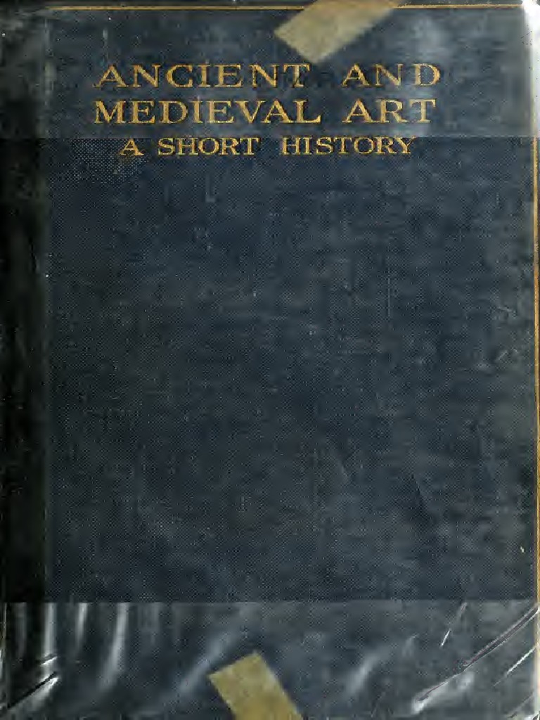 Ancient And Medieval Art Pdf Pdf Aesthetics Reason