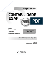 ESAF CONTABILIDADE. Sérgio Adriano. Básica Intermediária Avançada Análise de Balanços. Teoria Sintetizada + de 500. Questões Resolvidas