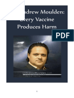 Dr.moulden Every Vaccine Produces Harm