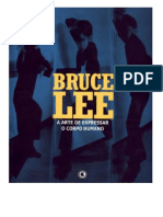 Bruce Lee - A Arte de Expressar o Corpo Humano