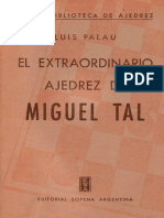 El Extraordinario Ajedrez de Miguel Tal - Buenos Aires 1962
