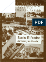 Barrio El Prado Sus Casas y Su Historia
