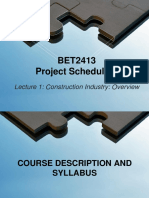 BET2413 Project Scheduling: Lecture 1: Construction Industry: Overview