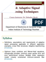 EC 614: Adaptive Signal Processing Techniques: Course Instructor: Dr. Debashis Ghosh