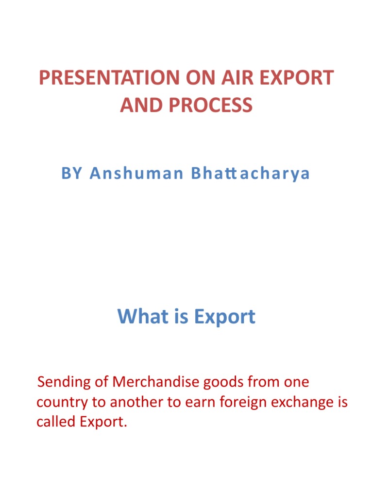 Air Export Process Overview | PDF | Cargo | Imports