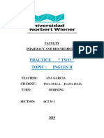 Practice " Two " Topic: Ingles Ii: Faculty Pharmacy and Biochemistry