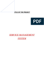 Service Management System: Title of The Project