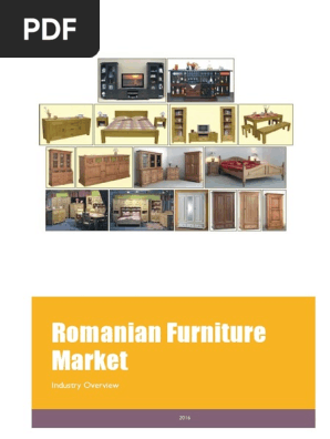Romanian Furniture Market Industries Romania