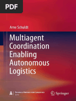 Arne Schuldt - Multiagent Coordination Enabling Autonomous Logistics