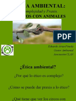 ÉTICA AMBIENTAL: Complejidad y Praxis. Circos Con Animales