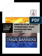 Submitted TO: SIR M.Yousaf "International Trade Barriers AND Their Solution"