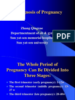 The Diagnosis of Pregnancy: Zhang Qingxue Departmentment of Ob & Gyn Sun Yat-Sen Memorial Hospital Sun Yat-Sen University
