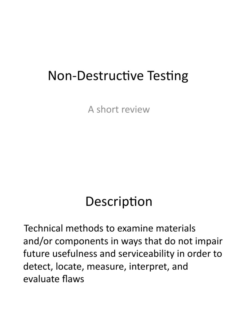 Non-Destructive Testing Methods Overview | PDF | Nondestructive Testing ...