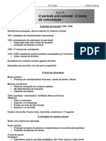 História - CASD - Aula03 O período pré-colonial O início da colonização