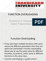 Function Overloading: Presented By: Er. Simarpreet Kaur Subject: Programming in C++