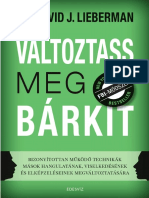 Dr. David J. Lieberman - Változtass Meg Bárkit