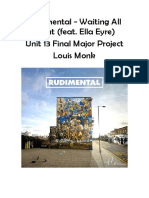Rudimental - Waiting All Night (Feat. Ella Eyre) Unit 13 Final Major Project Louis Monk
