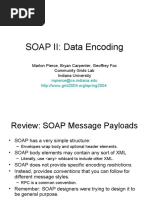 SOAP II: Data Encoding: Marlon Pierce, Bryan Carpenter, Geoffrey Fox Community Grids Lab Indiana University