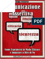 Come Esprimersi in Modo Efficace e Imparare A Dire Di No