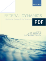Arthur Benz, Jorg Broschek Broschek - Federal Dynamics - Continuity, Change, and The Varieties of Federalism-Oxford University Press (2013) PDF