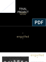 Final Project: " Engulf "