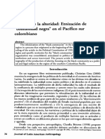 Politicas de La Alteridad: Etnizacion De"comunidad Negra" en El Pacifico Surcolombiano