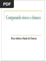 Aula 24 - Razao de Chances e Risco Relativo