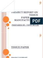 Project Report On Tissue Paper Manufacturing: Prepared By: Vipin Mulik