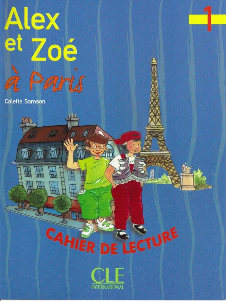 Alex Et Zoe 1 Cahier Lecture PDF