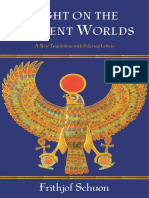 Schuon, Frithjof - Light On The Ancient Worlds, A New Translation With Selected Letters (2006) PDF