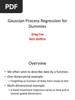 Gaussian Process Regression For Dummies: Greg Cox Rich Shiffrin