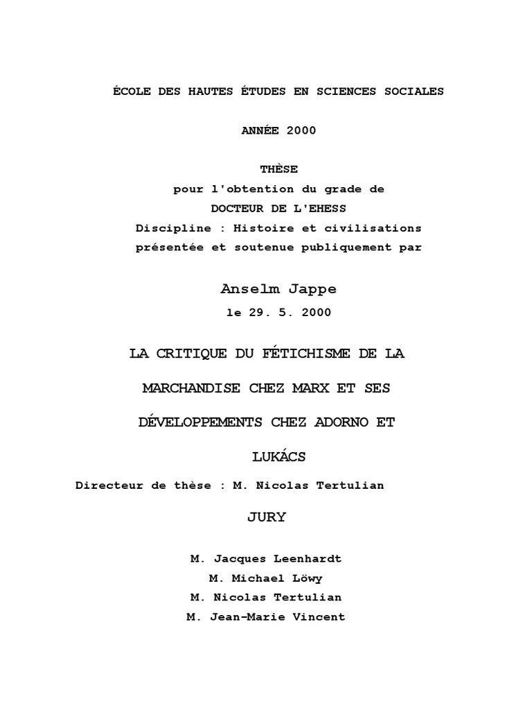 Jappe Anselm La Critique Du Fetichisme De La Marchandise Chez Marx Et Ses Developpements Chez Adorno Et Lukacs 3 Karl Marx Marxisme