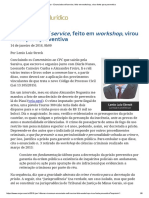 Enunciado Self Service, Feito em Workshop, Virou Fonte para Preventiva - 0K - Precedentes