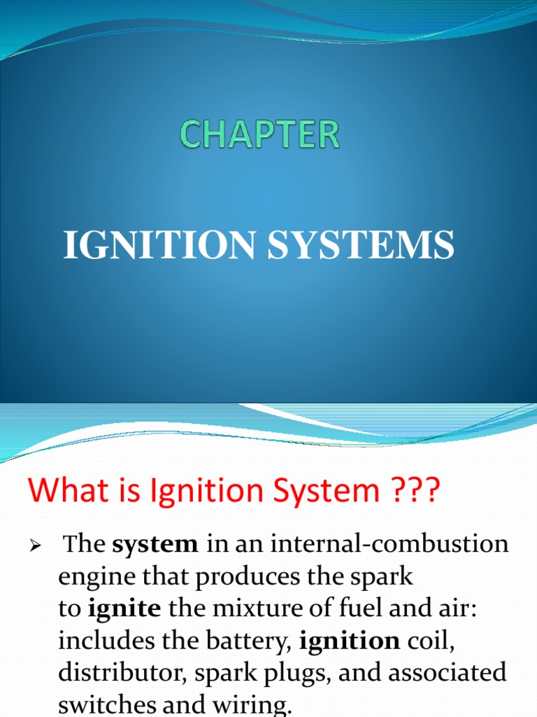 Types and Functions of Ignition Systems | PDF | Ignition System ...