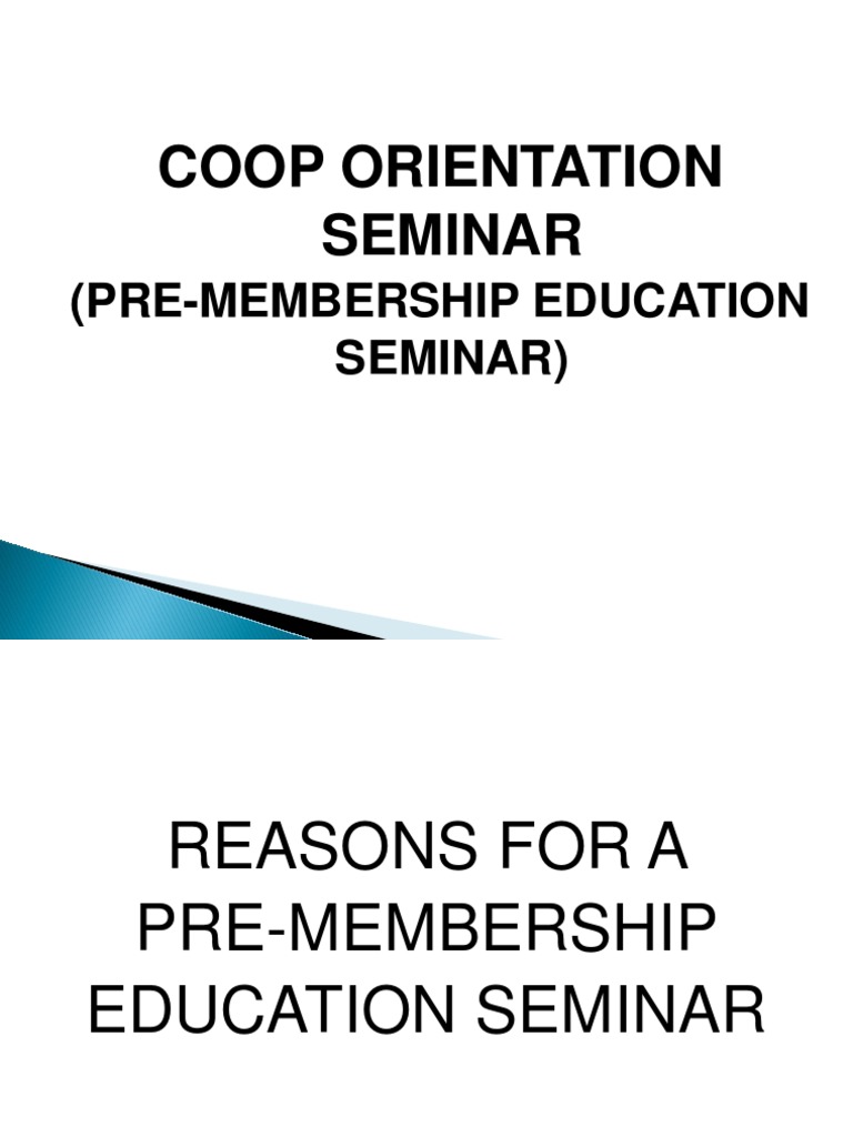 Coop Orientation Seminar (PreMembership Education Seminar) PDF