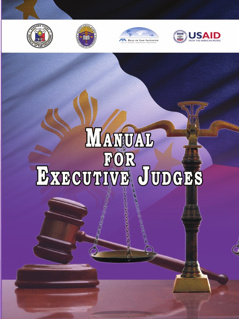 Manual for Executive Judges in the Philippines | PDF | Judge | Domestic ...