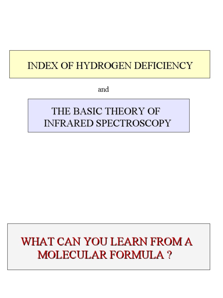 Index of Hydrogen Deficiency | PDF | Infrared Spectroscopy ...