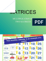 Matrices Multiply Two