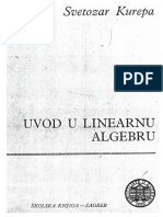 Uvod U Linearnu Algebru - Autor Svetozar Kurepa PDF