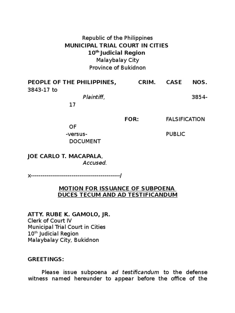 Motion for Issuance of Subpoena Ad Testificandum_macapala (1