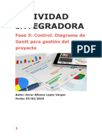 ACTIVIDAD INTEGRADORA Fase 5: Control. Diagrama de Gantt para Gestión Del Proyecto