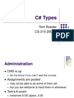 C# Types: Tom Roeder CS 215 2006fa