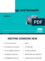 Greetings and Farewells: Week 1