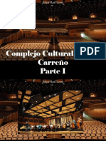 Edgar Raúl Leoni - Complejo Cultural Teresa Carreño, Parte I