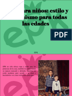 EPK - EPK para Niños, Estilo y Modernismo para Todas Las Edades