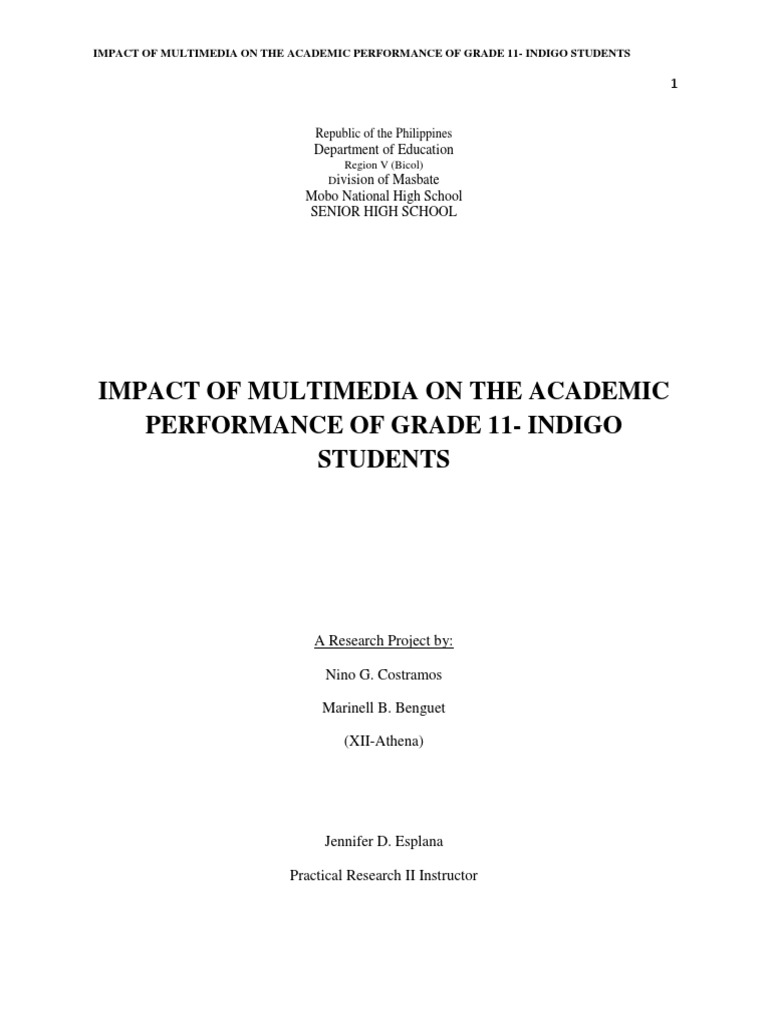 Impact of Multimedia On The Academic Performance of Grade 11-Indigo ...