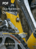 Real Life Real Life Examples in Dynamics Dynamics: Lesson Plans and Solutions