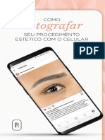 Como Fotografar Um Procedimento Estetico Com o Celular